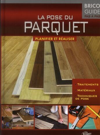 Couverture du livre « La pose du parquet » de  aux éditions Komet