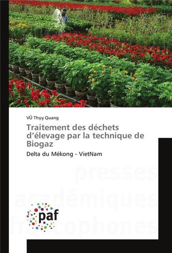 Couverture du livre « Traitement des dechets d'elevage par la technique de biogaz » de Quang V Th Y aux éditions Presses Academiques Francophones