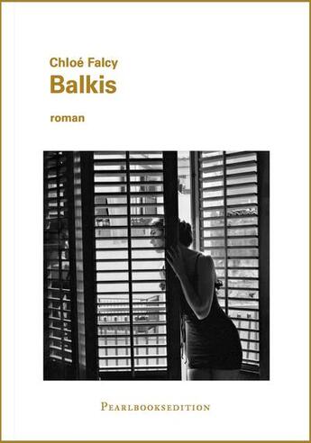 Couverture du livre « Balkis » de Chloe Falcy aux éditions Pearlbooksedition