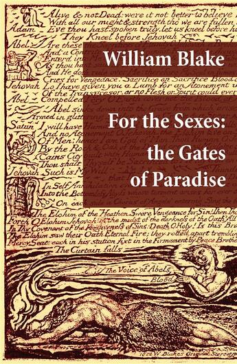 Couverture du livre « For the Sexes: the Gates of Paradise (Illuminated Manuscript with the Original Illustrations of William Blake) » de William Blake aux éditions E-artnow