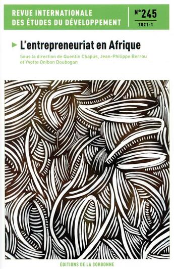 Couverture du livre « Revue internationale des études du développement ; l'entrepreneuriat en Afrique » de  aux éditions Editions De La Sorbonne