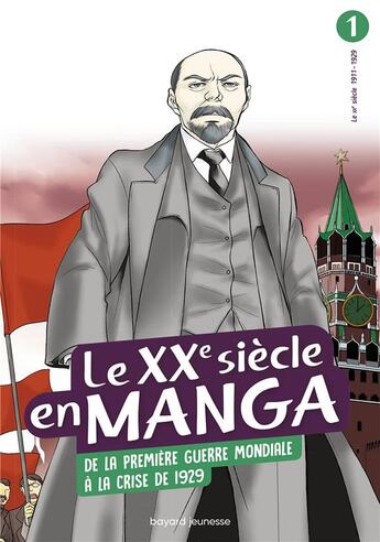 Couverture du livre « L'Histoire en manga : le XXe siècle en manga : de la Première Guerre mondiale à la crise de 1929 » de Aurelien Estager aux éditions Bayard Jeunesse