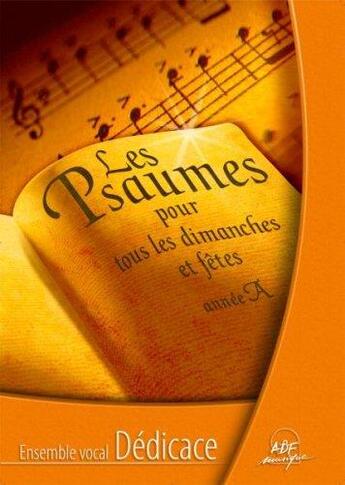 Couverture du livre « Livret de partitions - les psaumes pour tous les dimanches et fetes annee a » de  aux éditions Adf Musique