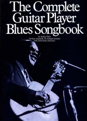 Couverture du livre « Complete guitar player blues songbook 26 blues sta » de Compilation aux éditions Id Music