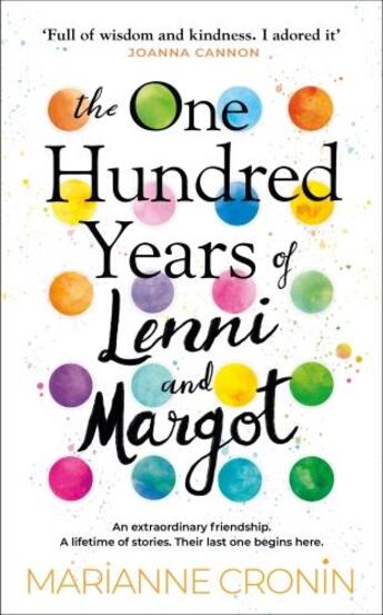 Couverture du livre « THE ONE HUNDRED YEARS OF LENNI AND MARGOT » de Cronin Marianne aux éditions Random House Uk