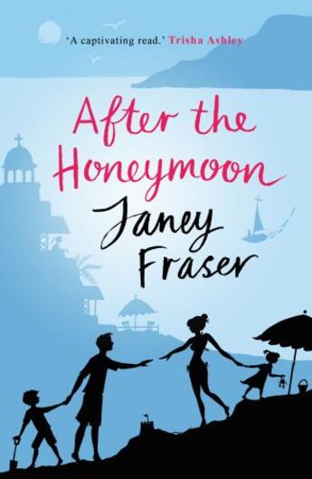 Couverture du livre « After the Honeymoon » de Fraser Janey aux éditions Random House Digital