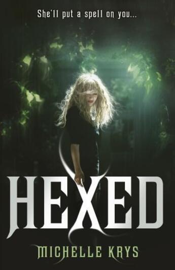 Couverture du livre « Hexed » de Krys Michelle aux éditions Rhcb Digital