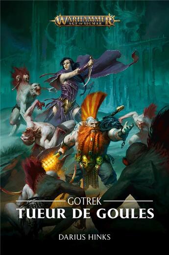 Couverture du livre « Gotrek : tueur de goules » de Darius Hinks aux éditions Black Library