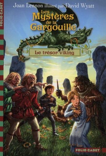 Couverture du livre « Les mystère de la gargouille ; le trésor viking » de Joan Lennon aux éditions Gallimard-jeunesse