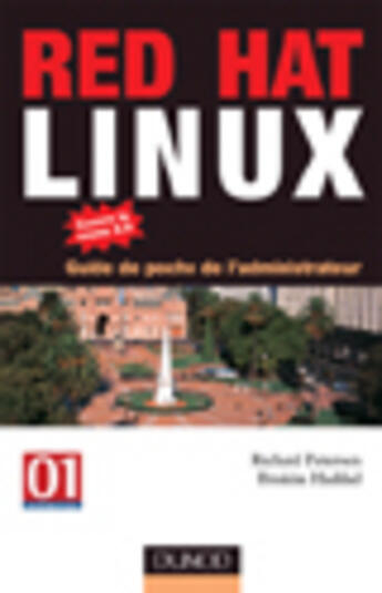 Couverture du livre « Red hat linux ; guide de poche de l'administrateur » de Petersen/Haddad aux éditions Dunod