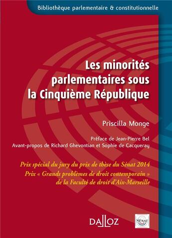 Couverture du livre « Les minorités parlementaires sous la Cinquième République » de Priscilla Monge aux éditions Dalloz