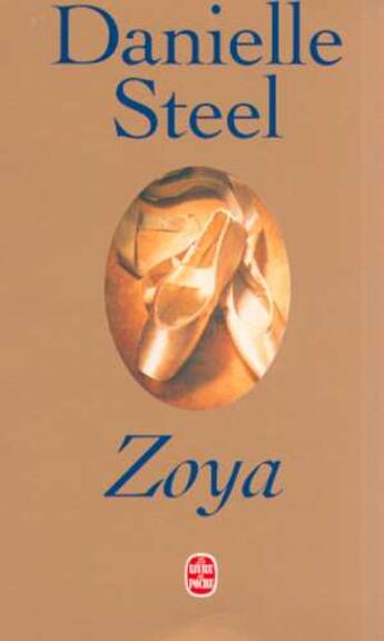 Couverture du livre « Zoya » de Steel-D aux éditions Le Livre De Poche