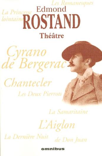 Couverture du livre « Edmond rostand - theatre » de Rostand/Aziza aux éditions Omnibus