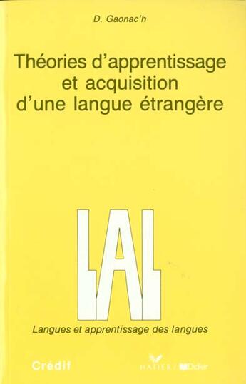 Couverture du livre « Théories d'apprentissage et acquisition d'une langue etrangere » de Daniel Gaonac'H aux éditions Didier