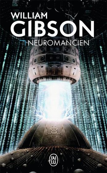 Couverture du livre « Neuromancien » de William Gibson aux éditions J'ai Lu