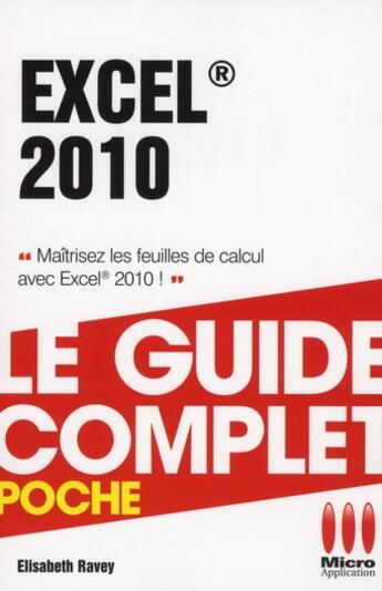 Couverture du livre « Excel 2010 » de Elisabeth Ravey aux éditions Micro Application