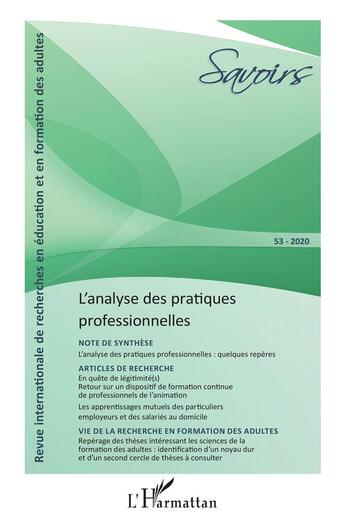 Couverture du livre « L'analyse des pratiques professionnelles t.53 » de  aux éditions L'harmattan