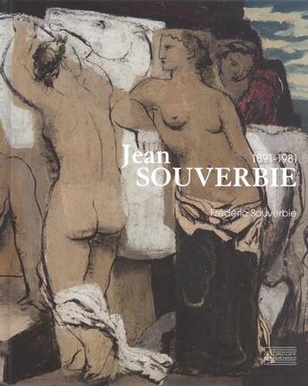 Couverture du livre « Jean Souverbie (1891-1981) » de Frederic Souverbie aux éditions Gourcuff Gradenigo