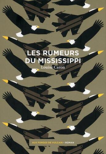 Couverture du livre « Les rumeurs du Mississippi » de Louise Caron aux éditions Aux Forges De Vulcain