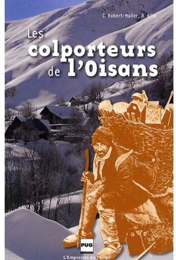 Couverture du livre « Les colporteurs de l'Oisans » de C. Robert-Muller et A. Allix aux éditions Pu De Grenoble