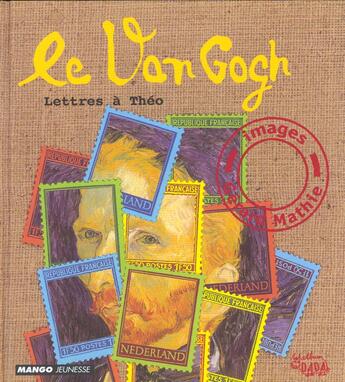 Couverture du livre « Le Van Gogh » de Mathie aux éditions Mango