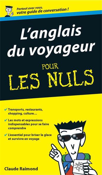 Couverture du livre « L'anglais du voyageur pour les nuls » de Claude Raimond aux éditions First