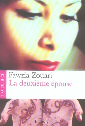 Couverture du livre « La deuxième épouse » de Fawzia Zouari aux éditions Ramsay