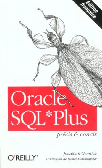 Couverture du livre « Oracle Sql*Plus Precis 1 Concis » de Jonathan Gennick aux éditions O Reilly France