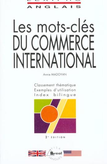 Couverture du livre « Lexipro Anglais Commerce Internat. » de Annie Madoyan aux éditions Breal