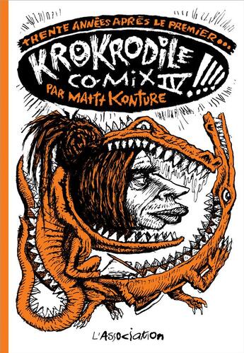 Couverture du livre « Krokodile Comix t.4 » de Mattt Konture aux éditions L'association