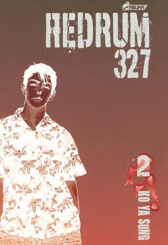 Couverture du livre « Redrum 327 Tome 2 » de Ko Ya Sung aux éditions Asuka