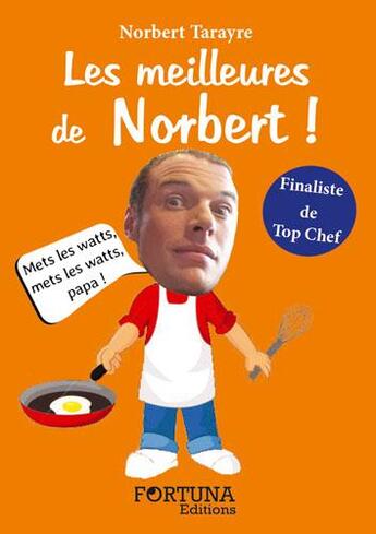 Couverture du livre « Les meilleures de Norbert » de  aux éditions Fortuna