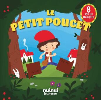 Couverture du livre « Contes en pop-up - Le Petit Poucet » de Carolina Zanotti et Andrea Iachini aux éditions Nuinui Jeunesse