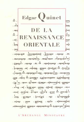 Couverture du livre « De la renaissance orientale » de Edgar Quinet aux éditions L'archange Minotaure