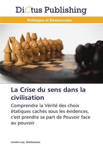 Couverture du livre « La crise du sens dans la civilisation » de Malebranche-C aux éditions Dictus