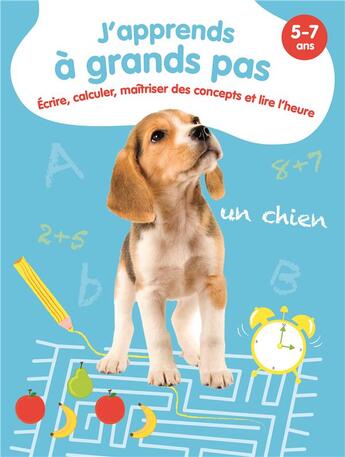 Couverture du livre « Ecrire, calculer, maitriser des concepts et lire l'heure - j'apprends a grands pas - 5-7 ans » de  aux éditions Yoyo Books