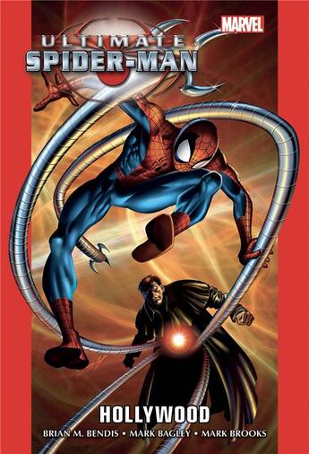 Couverture du livre « Ultimate Spider-Man : Intégrale vol.2 : Tome 4 à 8 : Hollywood » de Brian Michael Bendis et Mark Bagley aux éditions Panini