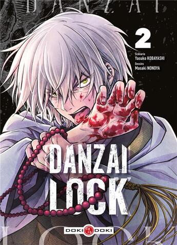 Couverture du livre « Danzai Lock Tome 2 » de Masaki Nonoya et Yasuko Kobayashi aux éditions Bamboo