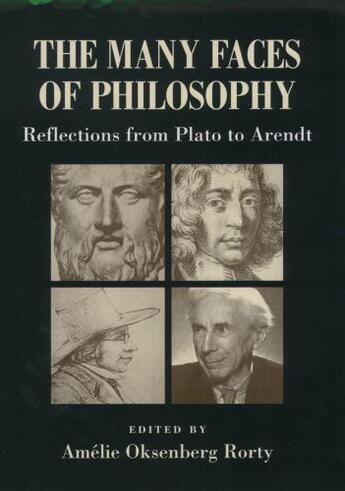 Couverture du livre « The Many Faces of Philosophy: Reflections from Plato to Arendt » de Amelie Oksenberg Rorty aux éditions Oxford University Press Usa