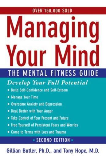 Couverture du livre « Managing Your Mind: The Mental Fitness Guide » de Hope Tony aux éditions Oxford University Press Usa