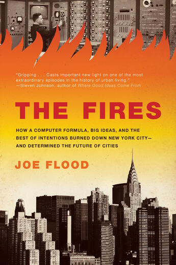 Couverture du livre « The Fires » de Joe Flood aux éditions Penguin Group Us