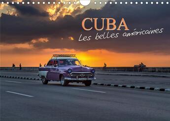 Couverture du livre « Cuba les belles americaines calendrier mural 2020 din a4 horizontal - voitures et vehicules anciens » de Philippe Lardy aux éditions Calvendo