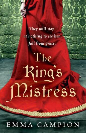 Couverture du livre « The King s Mistress » de Campion Emma aux éditions Random House Digital