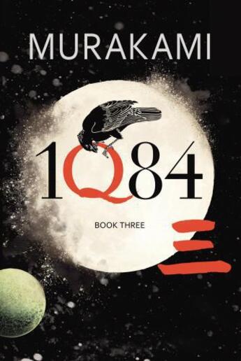 Couverture du livre « 1Q84: Book 3 » de Haruki Murakami aux éditions Random House Digital