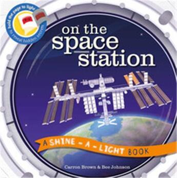 Couverture du livre « On the space station » de Brown Carron/Johnson aux éditions Ivy Press