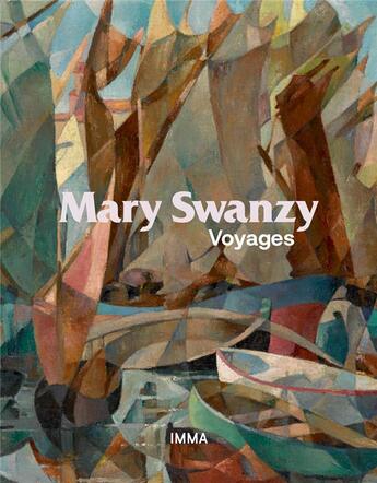 Couverture du livre « Mary swanzy: voyages » de Swanzy Mary aux éditions Dap Artbook