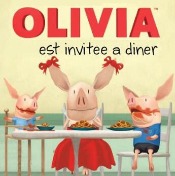 Couverture du livre « Olivia est invitée à dîner » de  aux éditions Le Livre De Poche Jeunesse