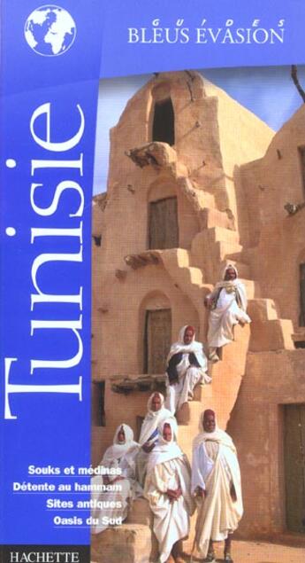 Couverture du livre « Tunisie » de Gilda Spizzichino aux éditions Hachette Tourisme