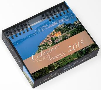 Couverture du livre « Calendrier des villages de france 2015 » de J Gourbiere aux éditions Larousse