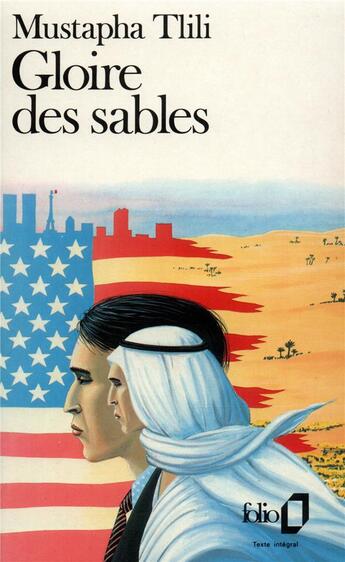 Couverture du livre « Gloire des sables » de Mustapha Tlili aux éditions Folio